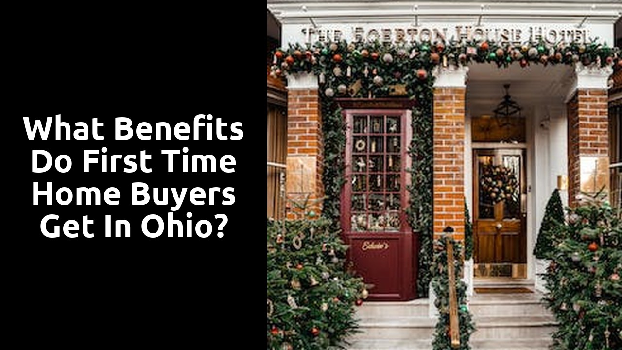 What benefits do first time home buyers get in Ohio?